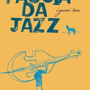 Faccia da jazz Ultime Pezzi