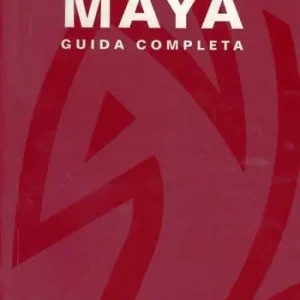 Promozione Maya. Guida completa. Vol. 1
