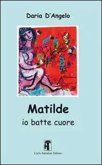 Professionale Matilde. Io batte cuore