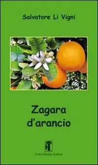 Offerta Lampo Zagara d‘arancio