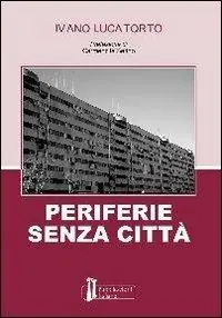 Prezzo Di Fabbrica Periferie senza città