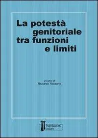 La potestà genitoriale tra funzioni e limiti Più Venduto