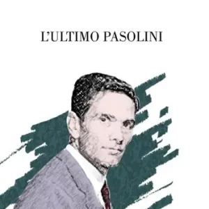 L‘ ultimo Pasolini Bestseller