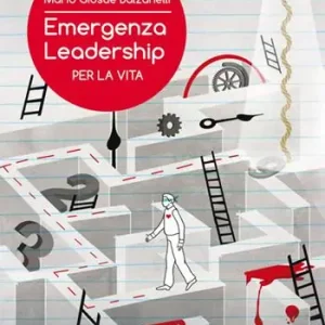 Prezzo Basso Emergenza leadership per la vita