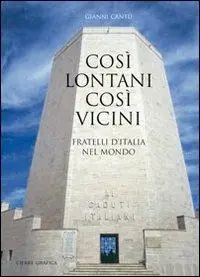 Prezzo Basso Così lontani così vicini. Fratelli d‘Italia nel mondo