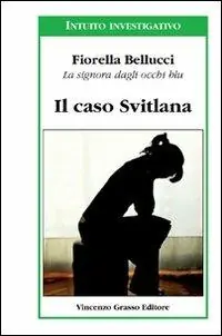 Prezzo Conveniente Il caso Svitlana