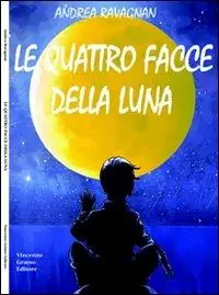 Ordina Subito Le quattro facce della luna