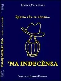 Spetta che te conto... ‘na indecensa Compra Online