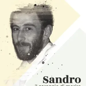 Occasione Imperdibile Sandro. Il coraggio di morire