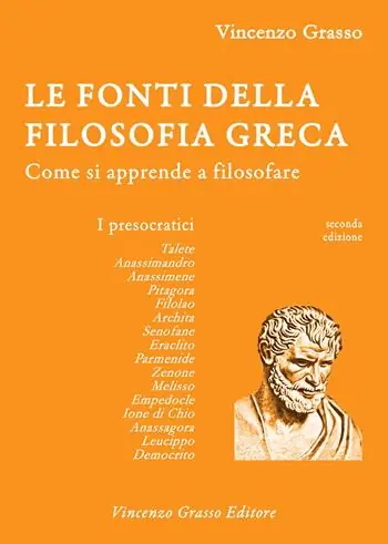 Prezzo Ridotto Le fonti della filosofia greca. Come si apprende a filosofare i presocratici