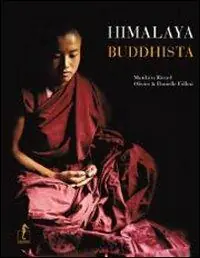 Himalaya buddhista. Ediz. illustrata Bestseller