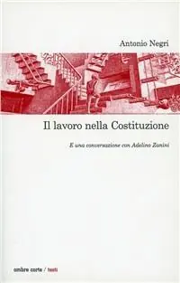 Il lavoro nella Costituzione Bestseller