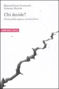 Reso Gratuito Chi decide? Critica della ragione eccezionalista