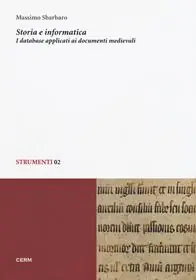 Storia e informatica. I database applicati ai documenti medievali A Buon Prezzo
