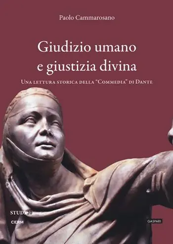 Ordina Subito Giudizio umano e giustizia divina. Una lettura storica della Commedia di Dante