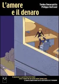 L‘ amore e il denaro Promozione