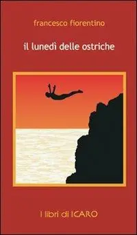 Bestseller Il lunedì delle ostriche