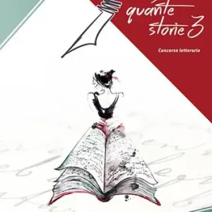 Puglia quante storie. Concorso letterario, terza edizione Professionale