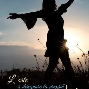 Offerta Del Giorno L‘arte di disegnare la propria vita. Nuova ediz.