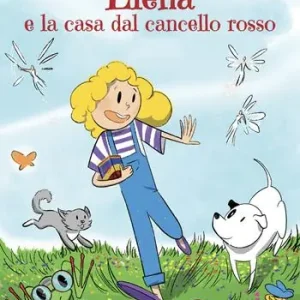 Promozione Elena e la casa dal cancello rosso