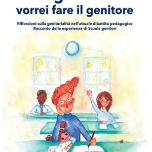 Ultima Occasione Da grande ... vorrei fare il genitore