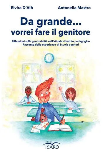 Ultima Occasione Da grande ... vorrei fare il genitore