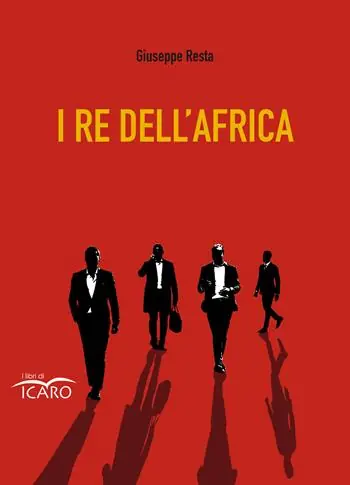 I re dell‘Africa Must-Have