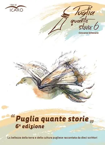 Bestseller Puglia quante storie. Concorso letterario, sesta edizione