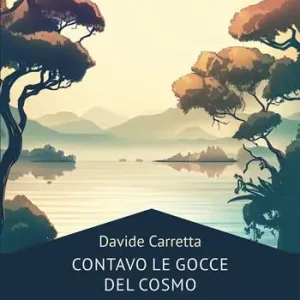 Contavo le gocce del cosmo Subito Disponibile