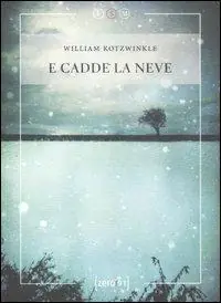 Promozione Esclusiva E cadde la neve