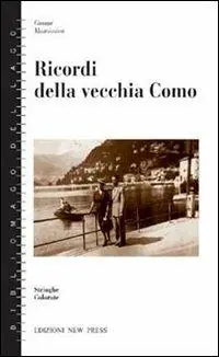Prezzo Basso Ricordi della vecchia Como