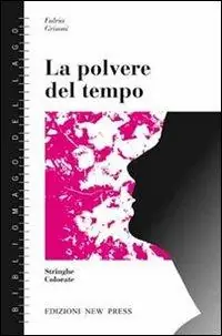 Reso Gratuito La polvere del tempo