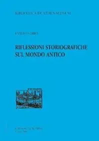Ultima Occasione Riflessioni storiografiche sul mondo antico