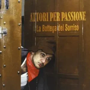 Spedizione Espresso Attori per passione. La bottega del sorriso