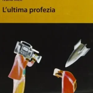 L‘ ultima profezia Miglior Prezzo