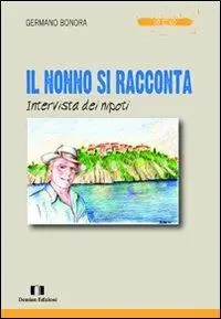Compra Oggi Stesso Il nonno si racconta. Intervista dei nipoti