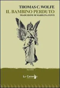 A Buon Prezzo Il bambino perduto