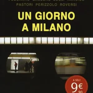 Un giorno a Milano Affare