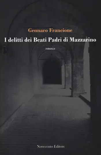 Soddisfatti O Rimborsati I delitti dei beati padri di Mazzarino