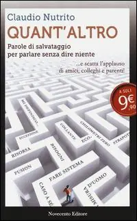 Compra Online Quant‘altro. Parole di salvataggio per parlare senza dire niente