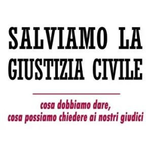 Salviamo la giustizia civile Popolare