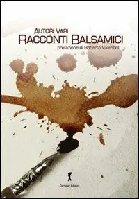Occasione Imperdibile Racconti balsamici