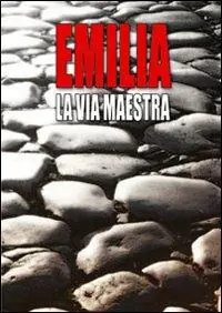 Emilia, la via maestra Consegna Rapida