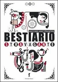 Bestiario stravagante Compra Adesso
