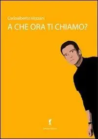 A che ora ti chiamo? Prezzo Ridotto