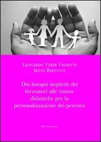 Dai bisogni impliciti dei formatori alle risorse didattiche per la personalizzazione dei percorsi Di Tendenza
