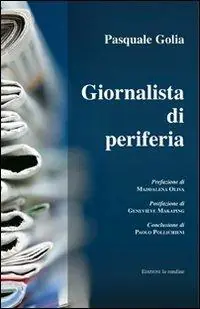 Popolare Giornalista di periferia