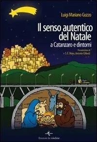 Il senso autentico del Natale a Catanzaro e dintorni Più Venduto