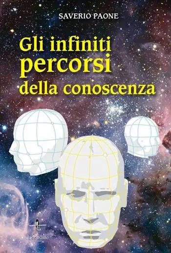 Gli infiniti percorsi della conoscenza Occasione Imperdibile