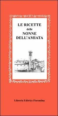 Le ricette della nonna dell‘Amiata Novità